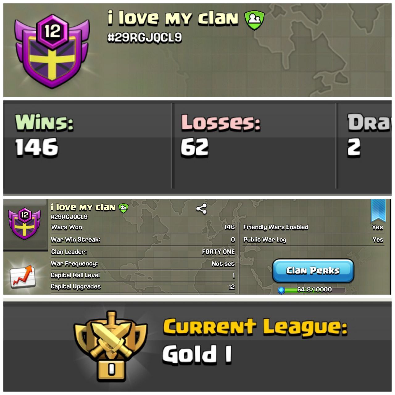 I love my clan - Lvl-12 -- Postive Log -- Gold 1 -- Brilliant and Superb Name And League